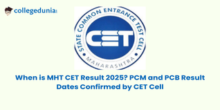 When is MHT CET Result 2025? PCM and PCB Result Dates Confirmed by CET Cell